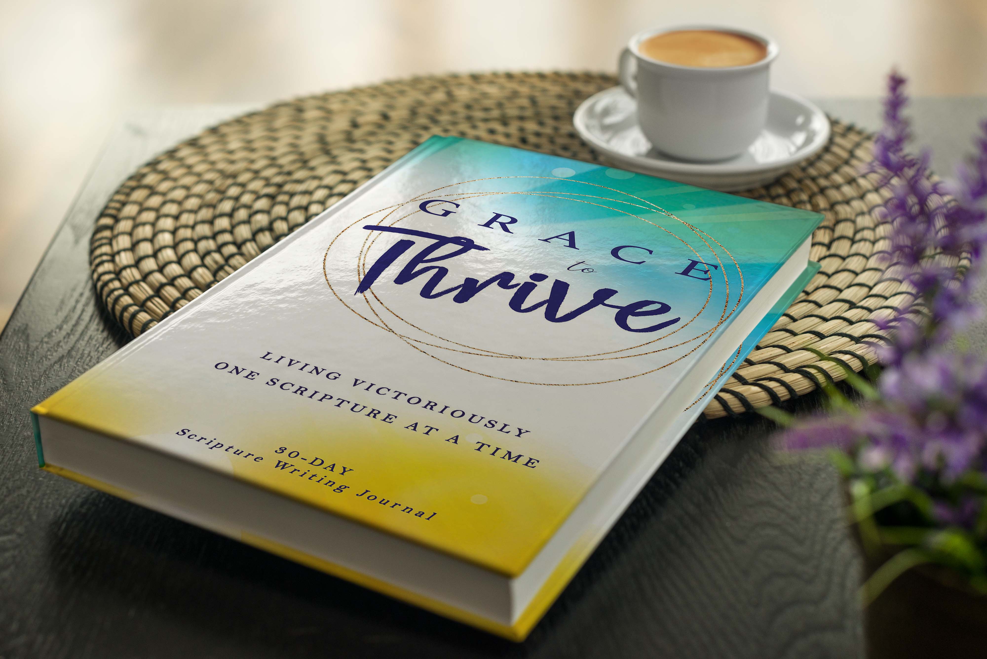 Grace to Thrive, Journal