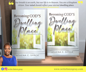 Becoming God's Dwelling Place, by Athena C. Shack