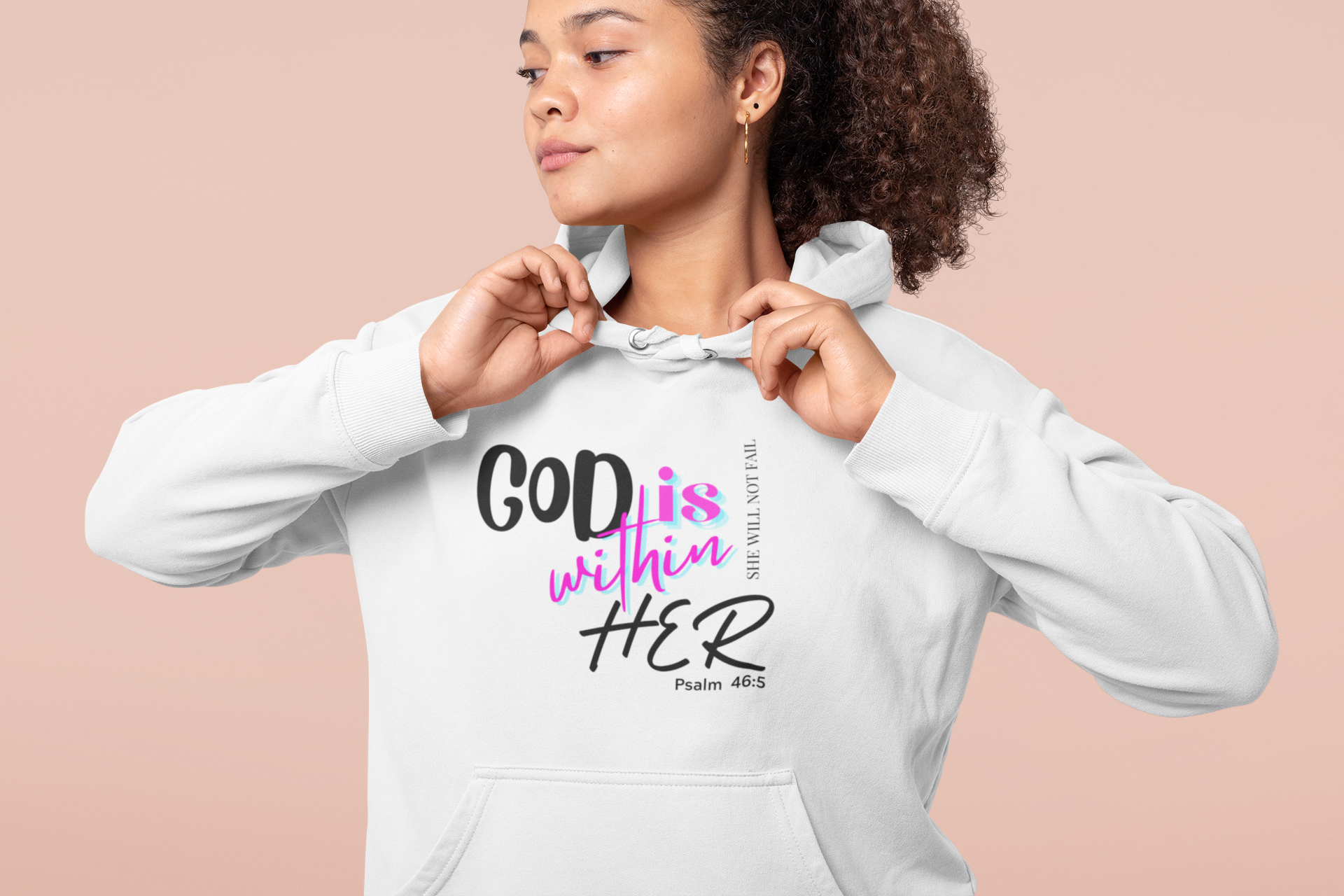 Psalm 46:5 - God is Within Her Hoodie